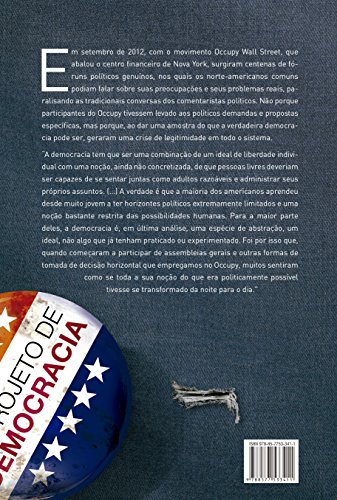 Um projeto de democracia: Uma história, uma crise, um movimento: Uma história, uma crise, um movimen