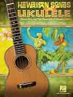 Amazon.com: Hawaiian Songs for Ukulele | 32 Easy Strum