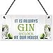 Produktbild Monsety Rustikal Holz Schild mit Zitate Immer Gin Uhr at Our House Funny Trinken Geschenk Decor Zum Aufhängen Wandschild Geschenk