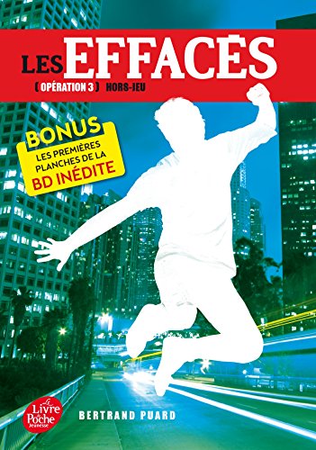 Les Effacés - Tome 3 - Hors-jeu Les Effacés - Tome 3 - Hors-jeu