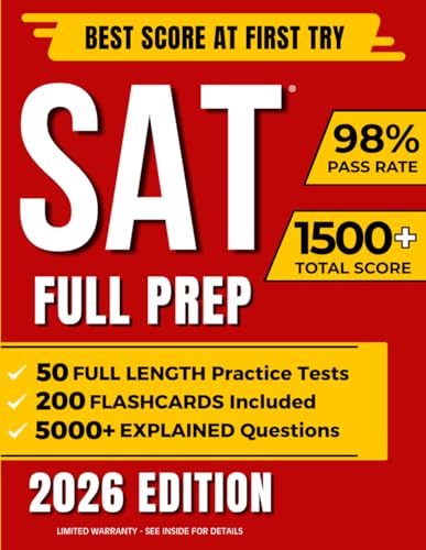 Digital SAT Test Prep: The Most Complete Study Guide to Ace the SAT Exam and Achieve Your Best Score by Mastering Adaptive Questions | Includes 5 Full-Length Practice Tests and EXTRA Weekly Exams