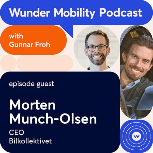 『#64 Morten Munch-Olsen, CEO of bilkollektivet』のカバーアート