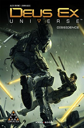 Télécharger Deus Ex : Dissidence PDF