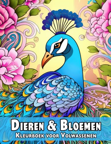 Dieren & Bloemen Kleurboek voor Volwassenen: Mandala Stijl Bloemontwerpen met Exotische Wilde Dieren