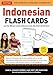 Indonesian Flash Cards: Learn the 300 most common Indonesian words with all their derived forms (Audio Included) (Tuttle Flash Cards)
