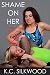 Shame On Her Catfight Edition 2