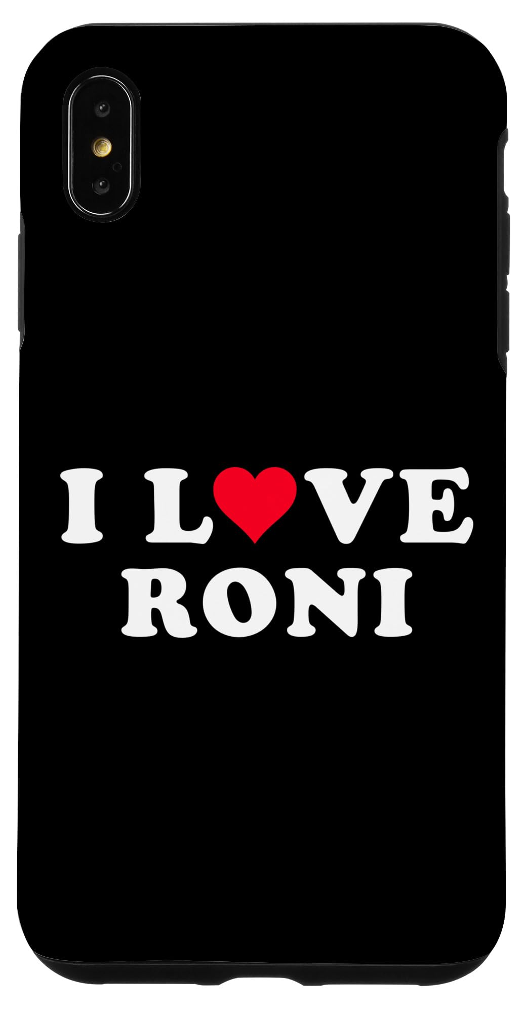 Amazon.com: iPhone XS Max I Love Roni Matching Girlfriend  
