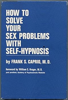 Hardcover How to Solve Your Sex Problems with self-Hypnosis Book