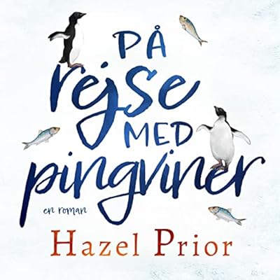 P&aring; rejse med pingviner