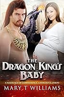 The Dragon King's Baby 151715524X Book Cover