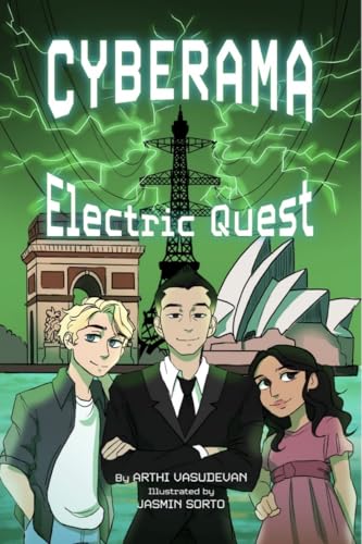 Cyberama: Electric Quest: A Children's Book on Internet Safety and Cybersecurity