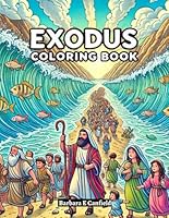 Exodus Coloring Book: Coloring Through The Bible B0DWXNJQ6C Book Cover