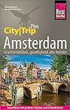 Reise Know-How Reiseführer Amsterdam (CityTrip PLUS): mit Stadtplan, 4 Stadttouren und kostenloser Web-App