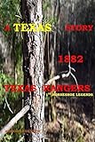 gore tex story  A TEXAS STORY: 1882 TEXAS RANGERS