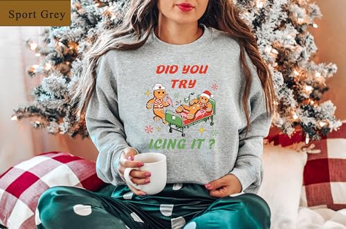 Did You Try Icing It Shirt, Funny Santa Xmas Sweatshirt, Merry Christmas Shirt, New Year Holiday Sweater, Funny Christmas Gift, Gingerbread Xmas Shirt, Gingerbread Lover Gift, Oversize Sweatshirt3