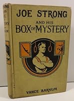 Joe Strong and his box of mystery, or, The ten thousand dollar prize trick B0008B43IG Book Cover