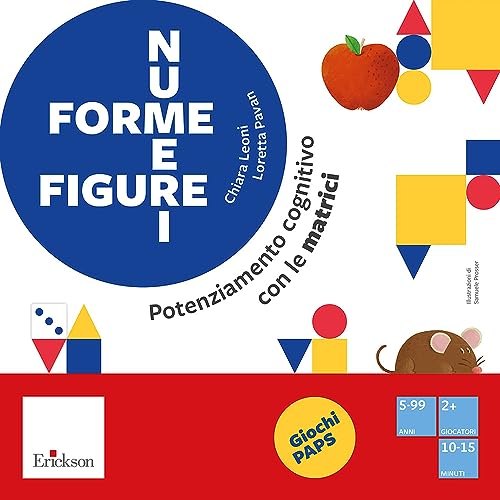 Forme figure numeri. Potenziamento cognitivo con le matr