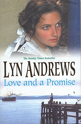 Love and a Promise: A heartrending saga of family, duty and a terrible choice