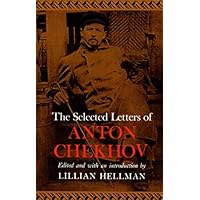 SELECTED LETTERS OF CHEKHOV