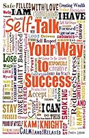 Self-Talk Your Way to Success 1731543255 Book Cover