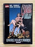 conan belit  Conan y belit (nº3) (sangre,dolor y muerte