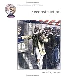 Reconstruction (Cornerstones of Freedom)