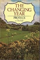 The changing year: A selection from a decade of essays 058411060X Book Cover