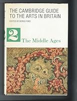 The Cambridge Guide To The Arts In Britain, Volume 2: Medieval Britain 0521309751 Book Cover
