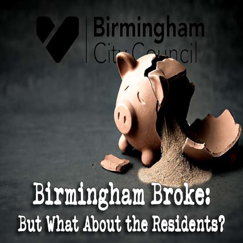 『Housing Sector Blog - Birmingham Broke: But What About the Residents?』のカバーアート