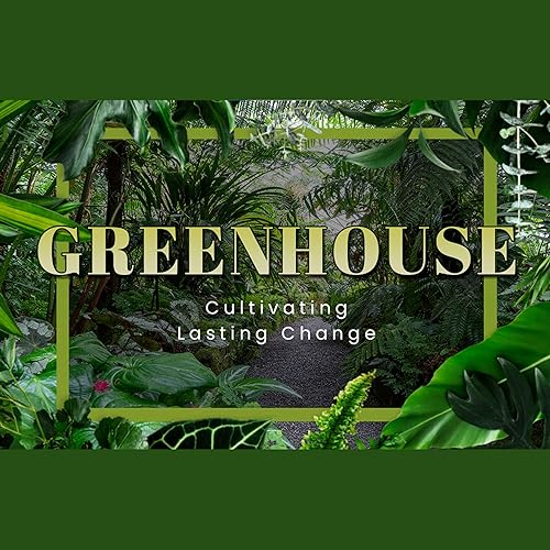 Greenhouse: Cultivating an Inner Core