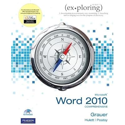 Exploring Microsoft Office Word 2010 Comprehensive