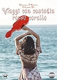 Viaggi con custodia rosso corallo (Talent)