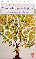 Votre Arbre Genealogique 2253081655 Book Cover