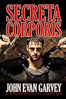 Secreta Corporis 1482738147 Book Cover