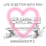 Photo Gallery life is better with you