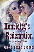 Henrietta's Redemption 0985607734 Book Cover