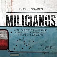 Milicianos [Militiamen] Audiolibro Por Rafael Soares arte de portada
