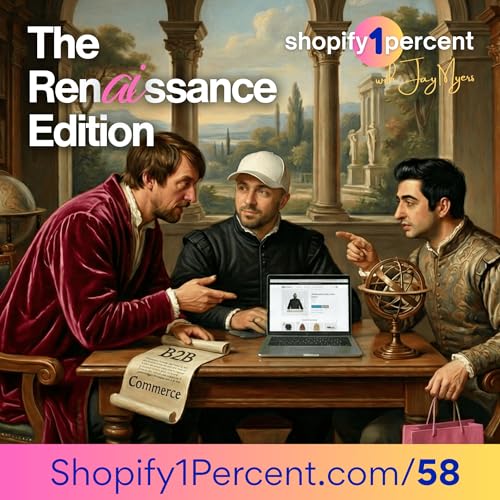 SHOPIFY EDITIONS "The Renaissance Edition". What Matters and What Doesn't.