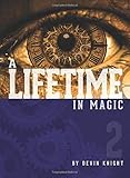 A Lifetime in Magic - Volume 2