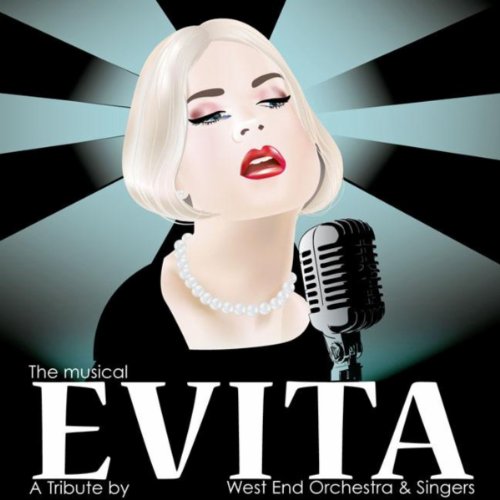 Evta Riga Singer Evita - The Musical - A Tribute ! by West End Orchestra & Singers on ...