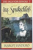  Das Spukschloß - Die Saga vom Eisvolk 7.