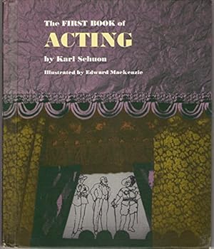 Hardcover The first book of acting (The First Books Series) Book