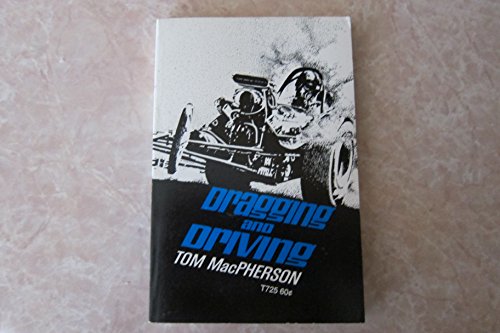 Dragging and Driving B0029NDSTG Book Cover