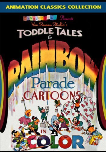 Van Beuren Studio's Toddle Tales and Rainbow Parade cartoons