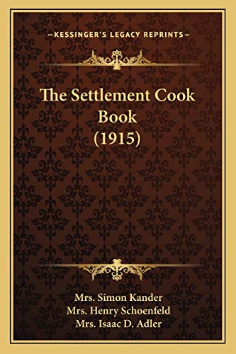 The Settlement Cook Book (1915)