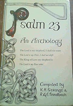 Psalm twenty-three: An anthology