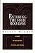 Entering the High Holy Days: A Complete Guide to the History, Prayers, and Themes