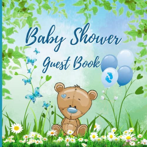 Baby Shower Guest Book: Adorable Blue Teddy Bear, Sign-In Guest Book with Predictions, Advice for Parents, Memory Keepsake,for B