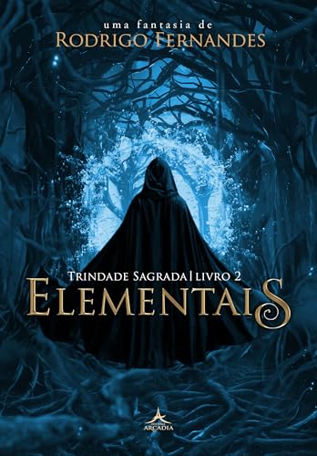 Elementais: Trindade Sagrada -Livro 2