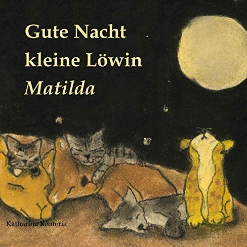 Preisvergleich Produktbild Gute Nacht kleine Löwin Matilda